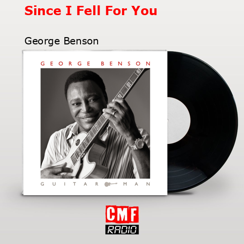 final cover Since I Fell For You George Benson