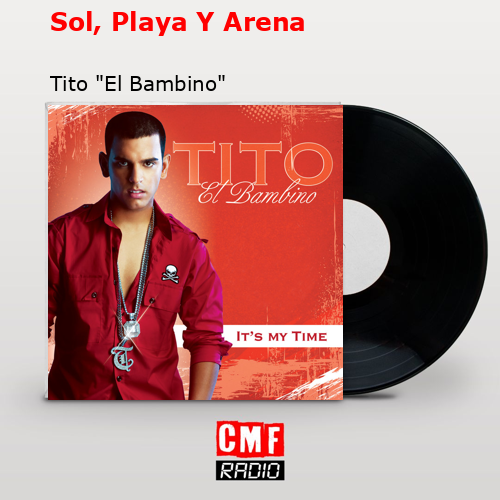 final cover Sol Playa Y Arena Tito El Bambino