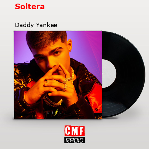 final cover Soltera Daddy Yankee