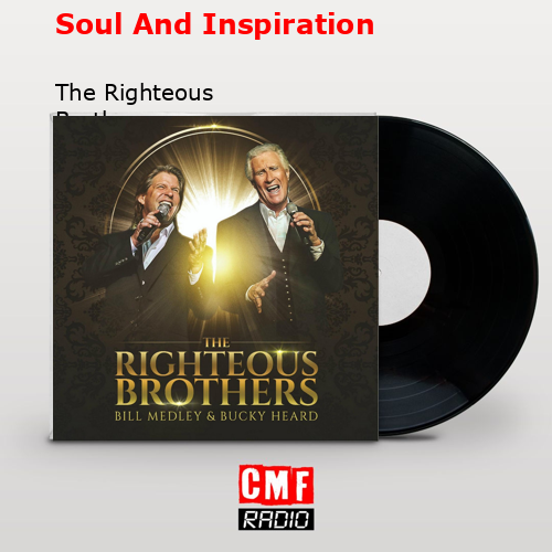final cover Soul And Inspiration The Righteous Brothers
