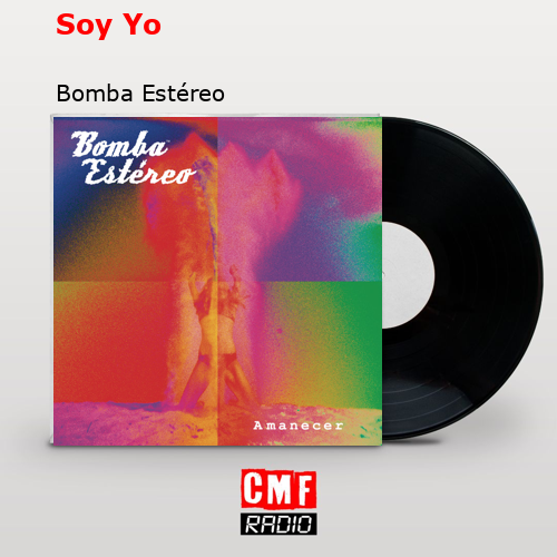 final cover Soy Yo Bomba Estereo