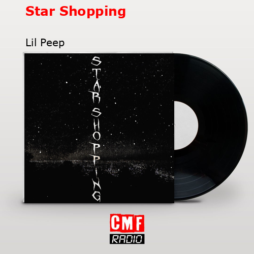 final cover Star Shopping Lil Peep