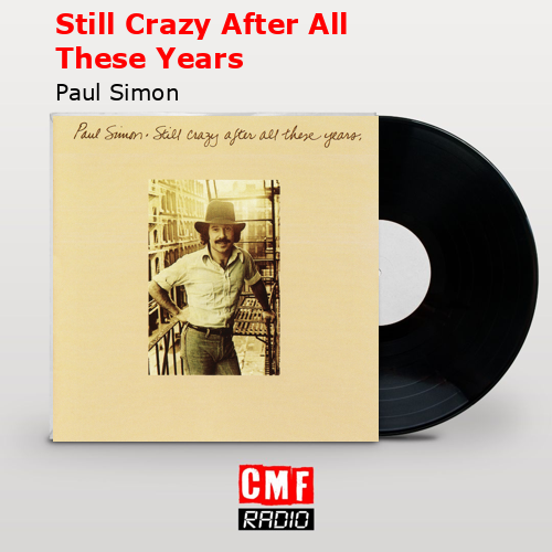 final cover Still Crazy After All These Years Paul Simon