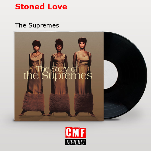 final cover Stoned Love The Supremes