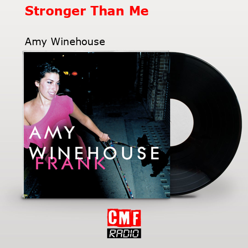 final cover Stronger Than Me Amy Winehouse