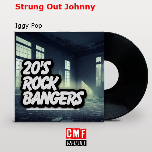 final cover Strung Out Johnny Iggy Pop