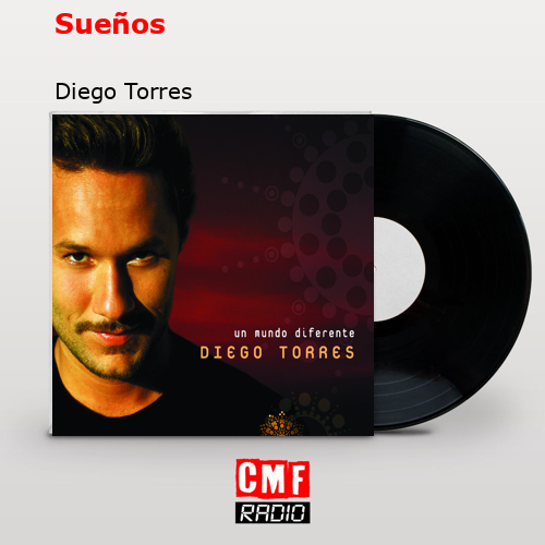 Sueños – Diego Torres