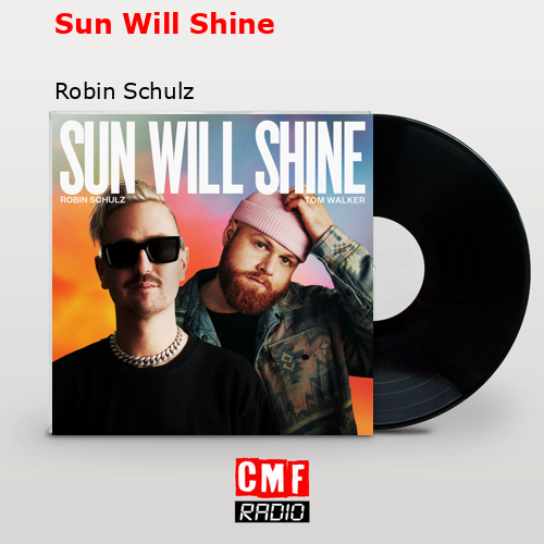 final cover Sun Will Shine Robin Schulz