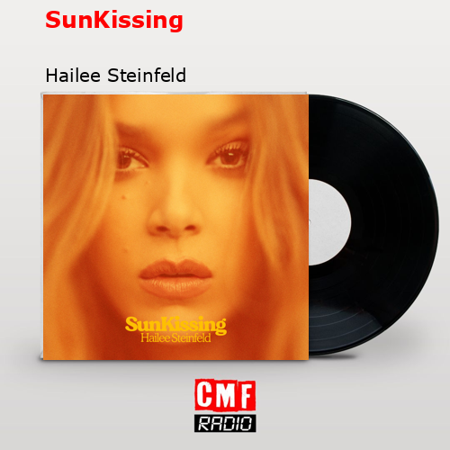 final cover SunKissing Hailee Steinfeld