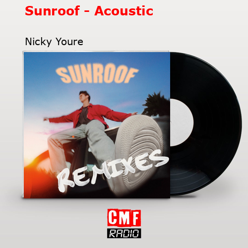 final cover Sunroof Acoustic Nicky Youre