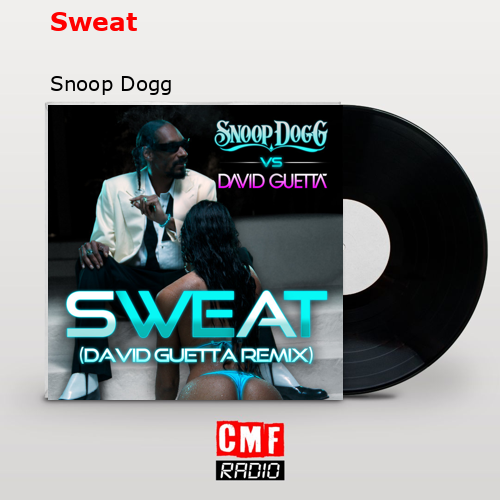 final cover Sweat Snoop Dogg
