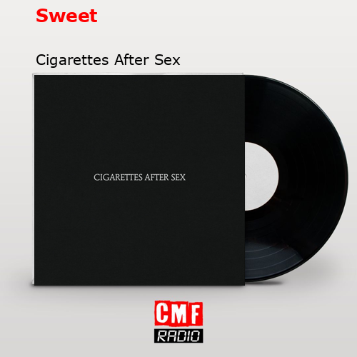final cover Sweet Cigarettes After Sex