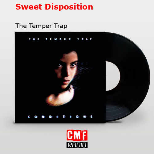 final cover Sweet Disposition The Temper Trap