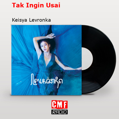final cover Tak Ingin Usai Keisya Levronka