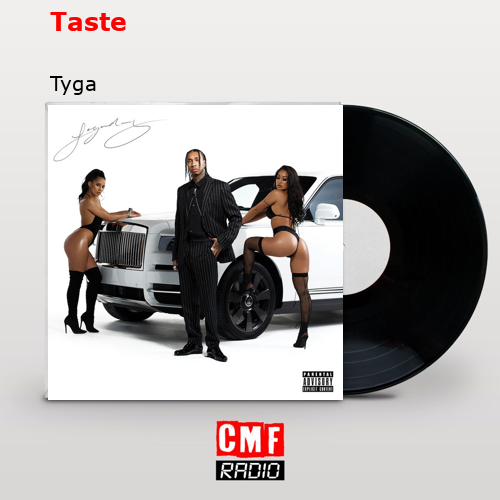 Taste – Tyga