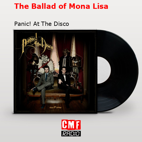 final cover The Ballad of Mona Lisa Panic At The Disco