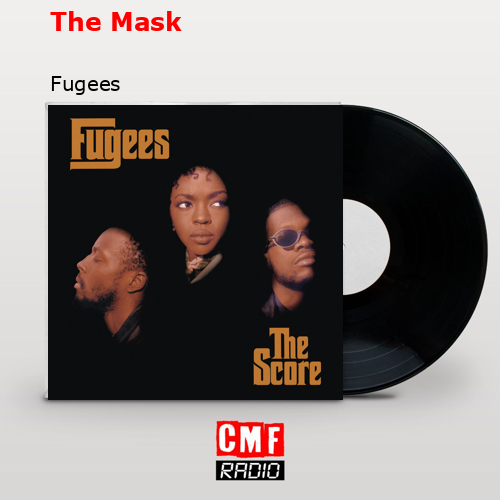 final cover The Mask Fugees