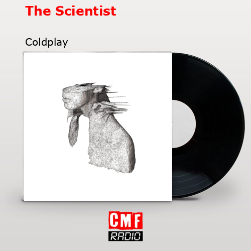 final cover The Scientist Coldplay