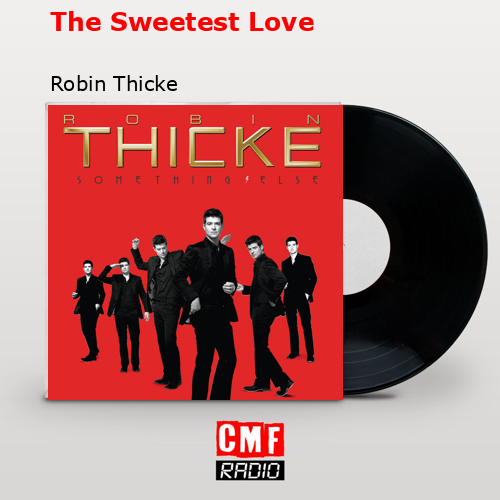 final cover The Sweetest Love Robin Thicke