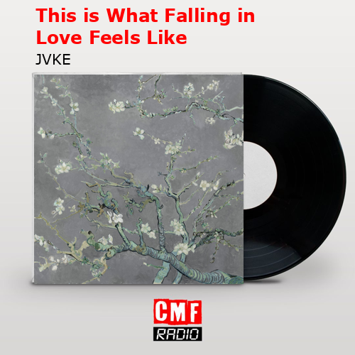 final cover This is What Falling in Love Feels Like JVKE