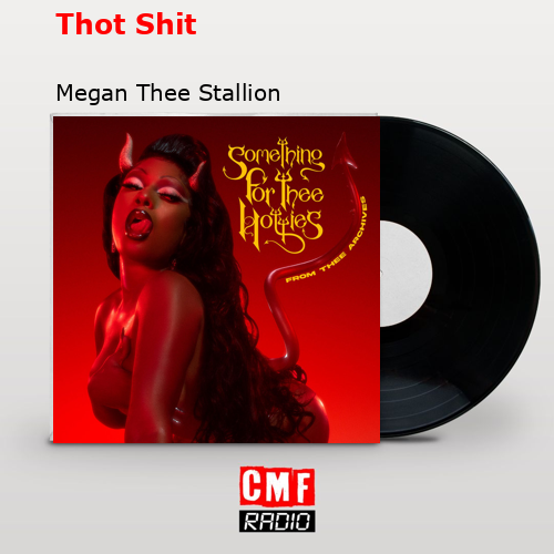 final cover Thot Shit Megan Thee Stallion