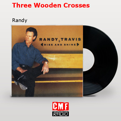 final cover Three Wooden Crosses Randy