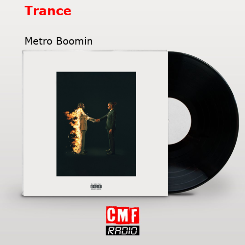 final cover Trance Metro Boomin