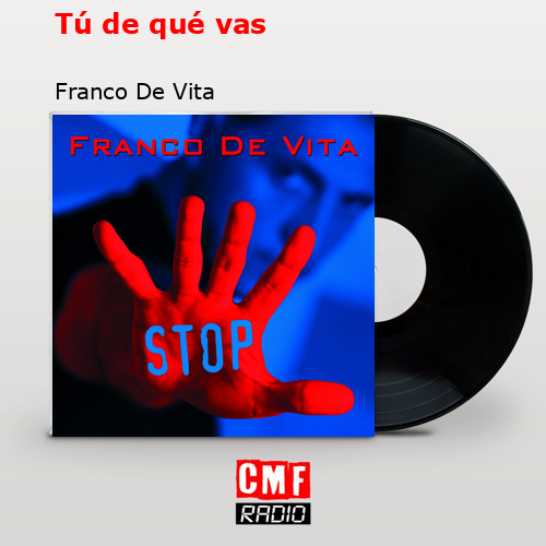 final cover Tu de que vas Franco De Vita