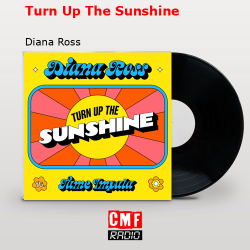 final cover Turn Up The Sunshine Diana Ross