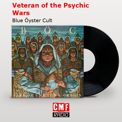final cover Veteran of the Psychic Wars Blue Oyster Cult