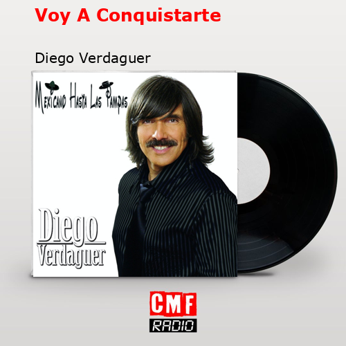 final cover Voy A Conquistarte Diego Verdaguer
