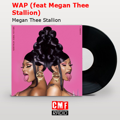 final cover WAP feat Megan Thee Stallion Megan Thee Stallion