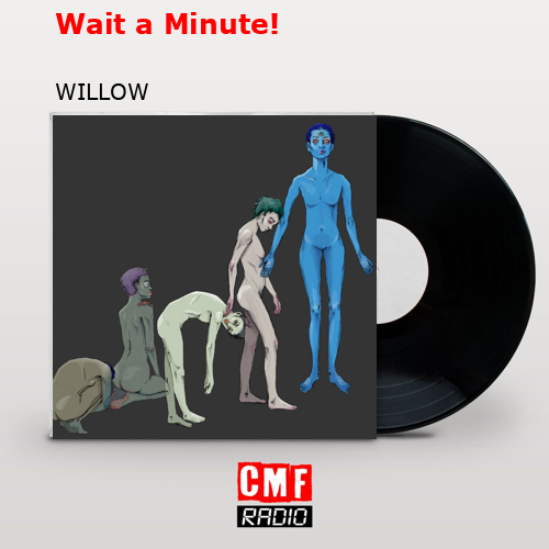final cover Wait a Minute WILLOW