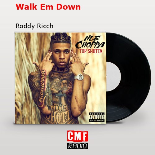 final cover Walk Em Down Roddy Ricch