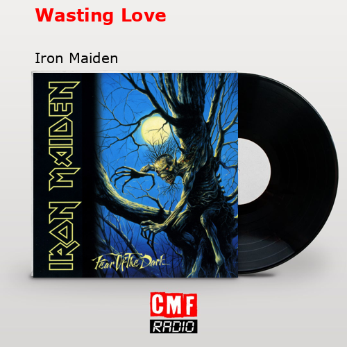 final cover Wasting Love Iron Maiden