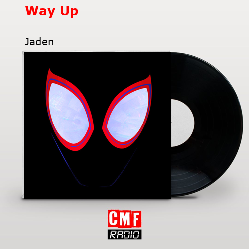 Way Up – Jaden