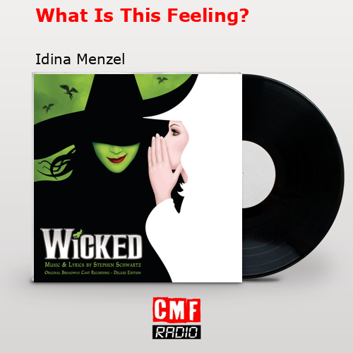 final cover What Is This Feeling Idina Menzel