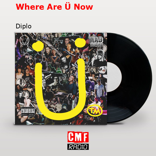 final cover Where Are U Now Diplo
