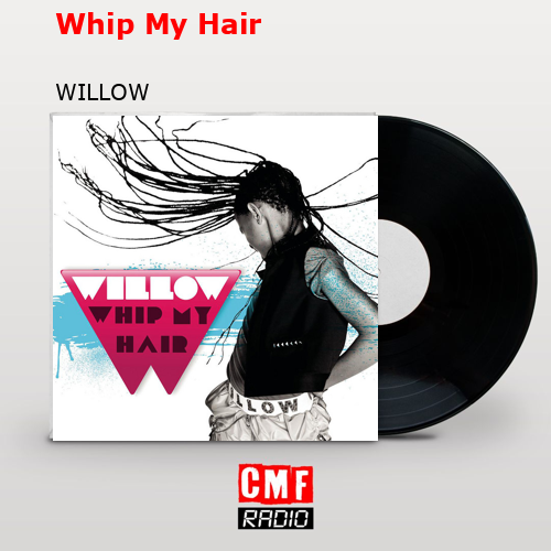 final cover Whip My Hair WILLOW
