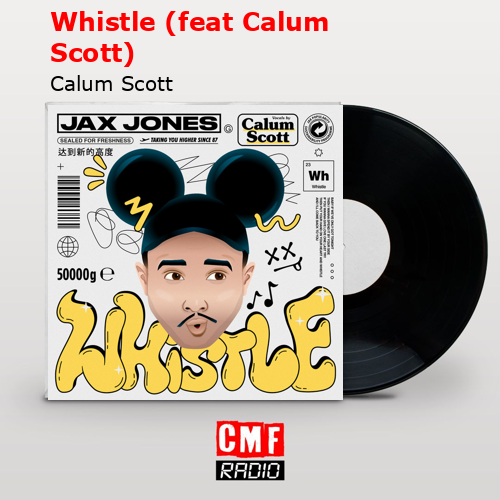 final cover Whistle feat Calum Scott Calum Scott