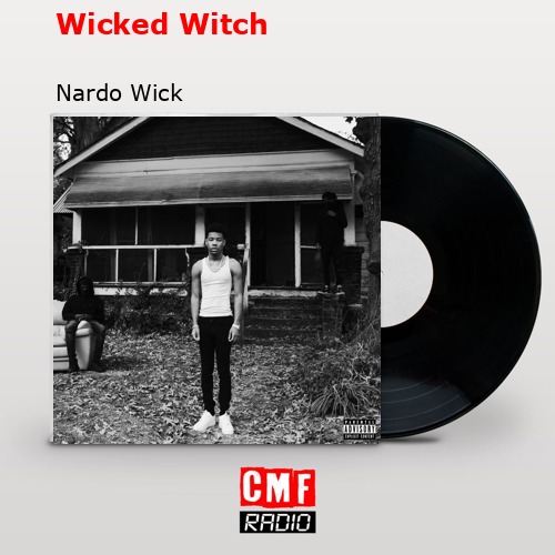 final cover Wicked Witch Nardo Wick