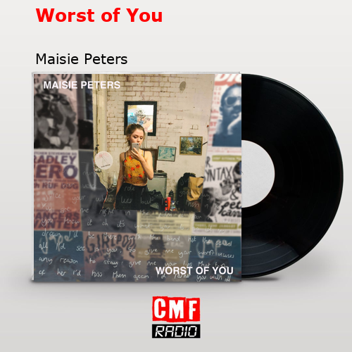 final cover Worst of You Maisie Peters