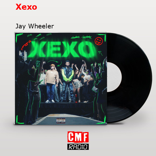 final cover Xexo Jay Wheeler