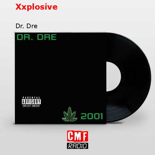 final cover Xxplosive Dr. Dre