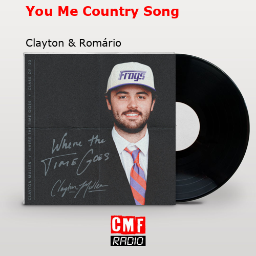 final cover You Me Country Song Clayton Romario
