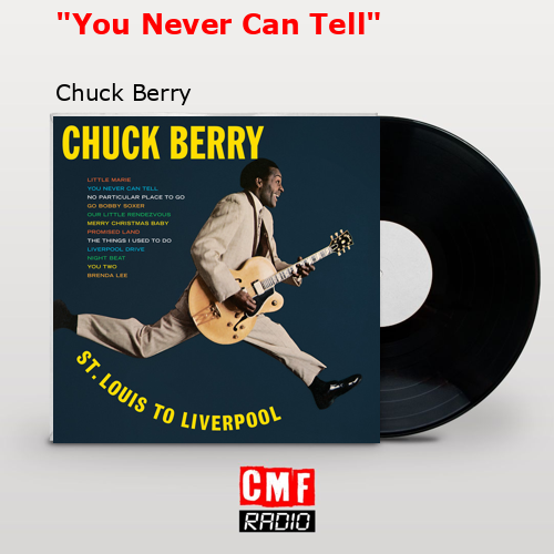 final cover You Never Can Tell Chuck Berry