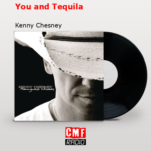 final cover You and Tequila Kenny Chesney
