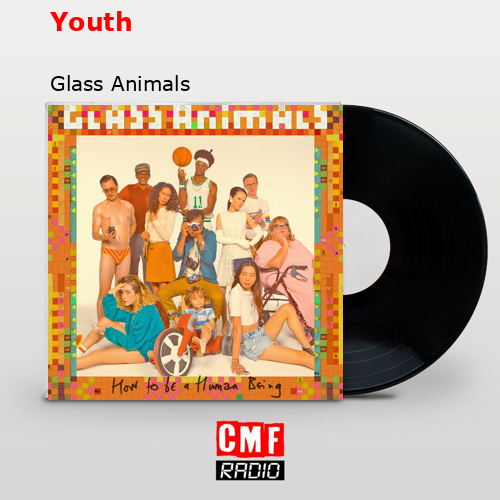 final cover Youth Glass Animals