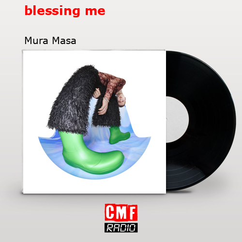 final cover blessing me Mura Masa 1
