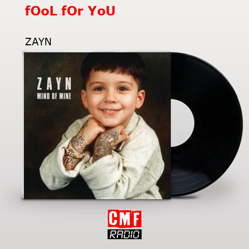 final cover fOoL fOr YoU ZAYN